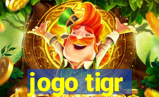 jogo tigr